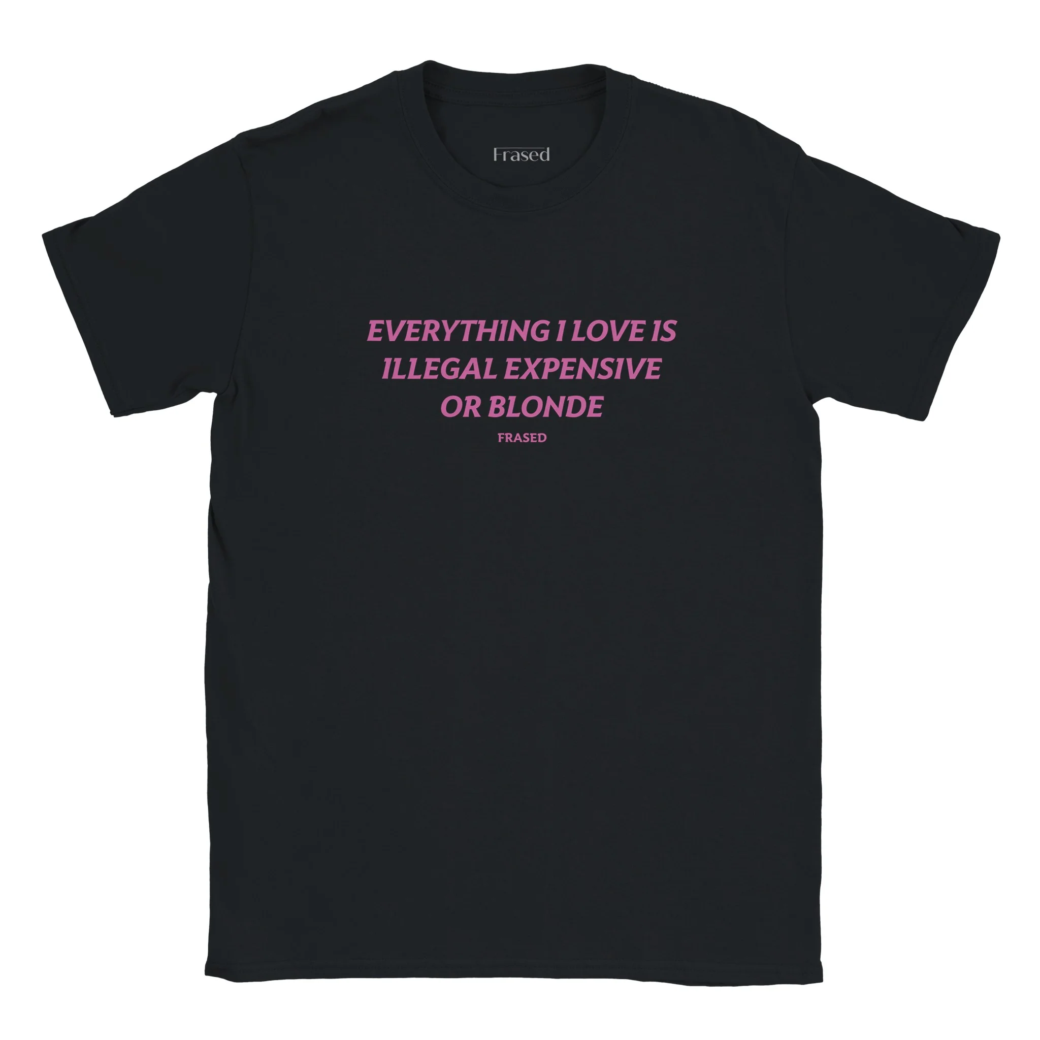 EVERYTHING I LOVE IS ILLEGAL, EXPENSIVE OR BLONDE - BABY TEE - Image 4