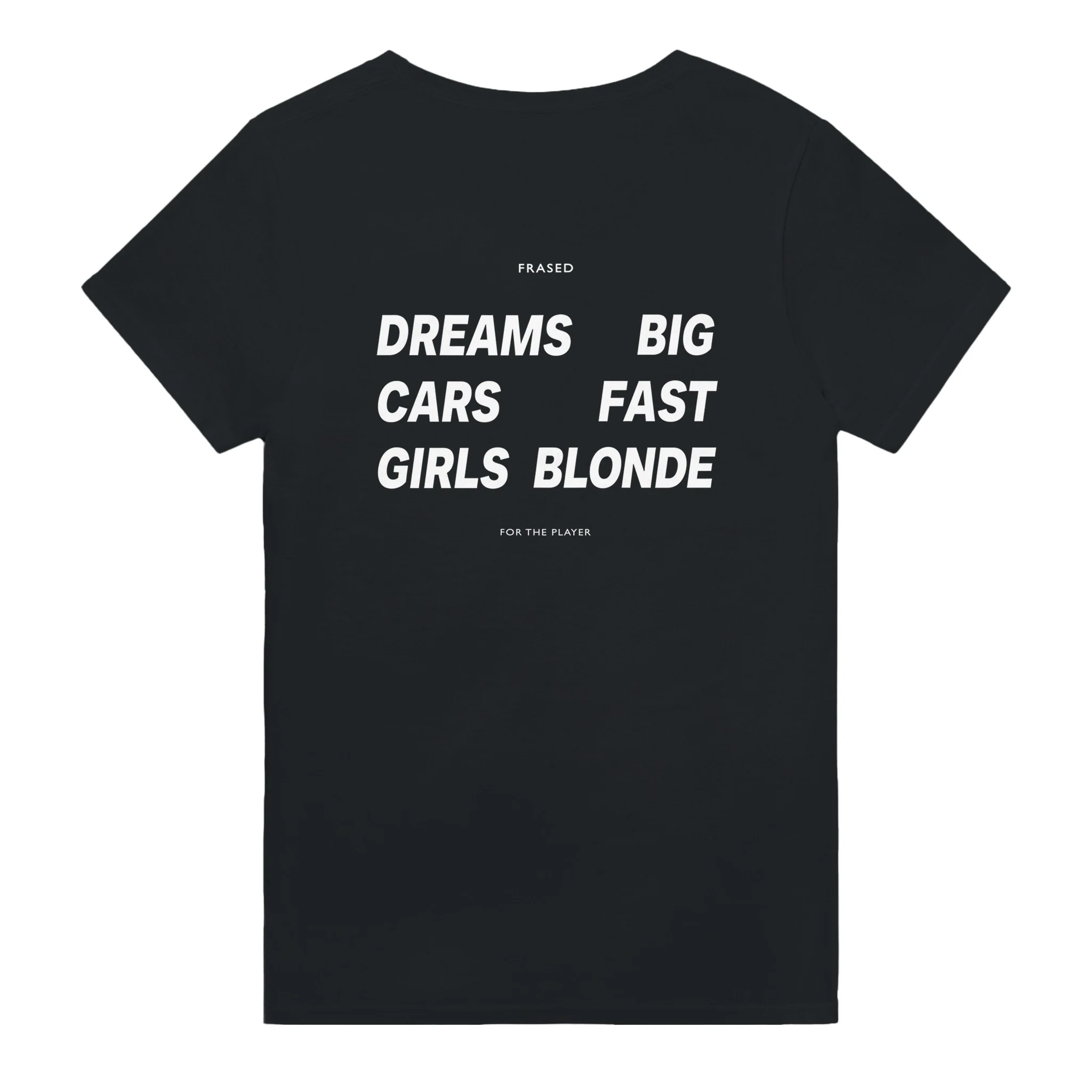 DREAMS BIG. CARS FAST. GIRLS BLONDE - Image 4