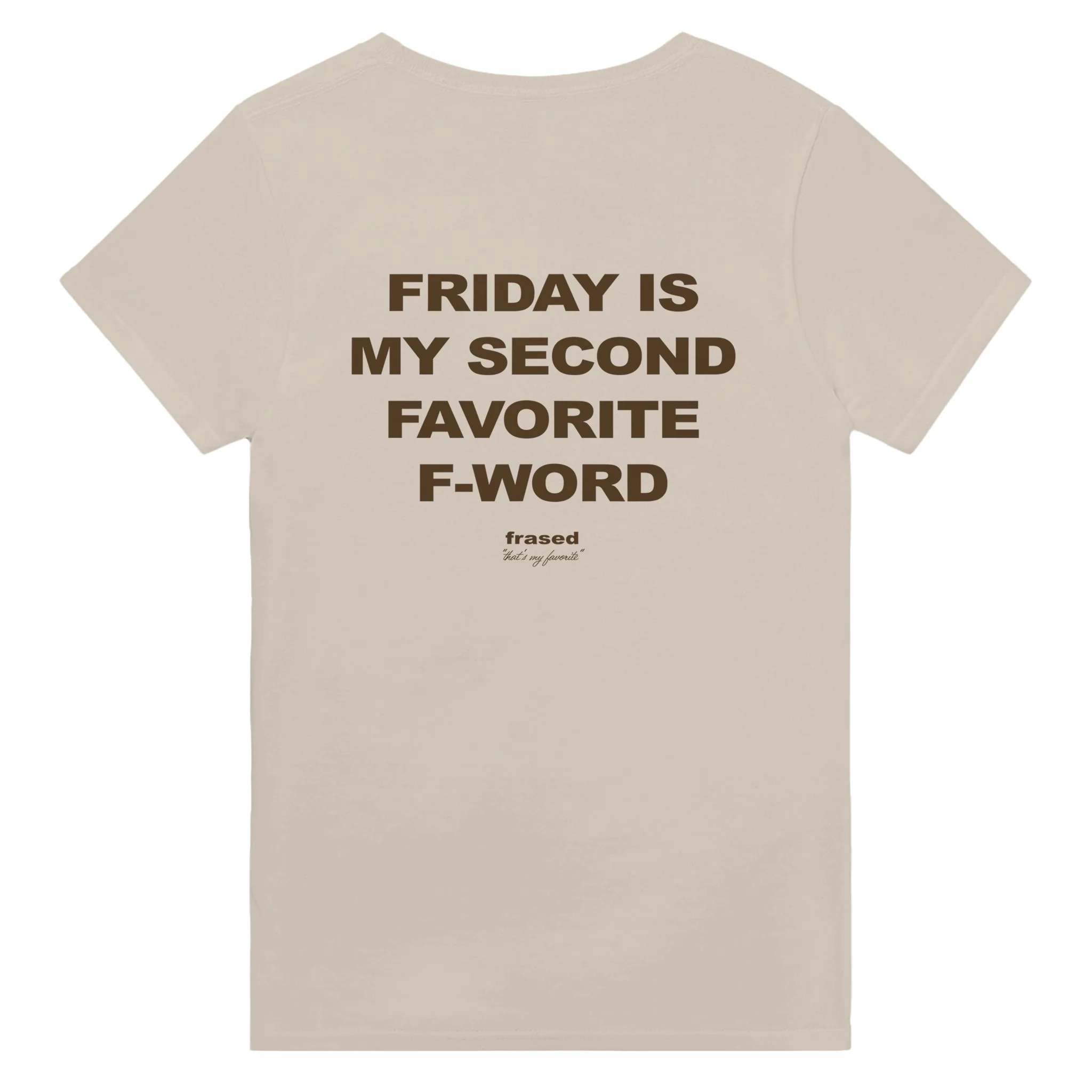 FRIDAY IS MY SECOND FAVORITE F-WORD - Image 8
