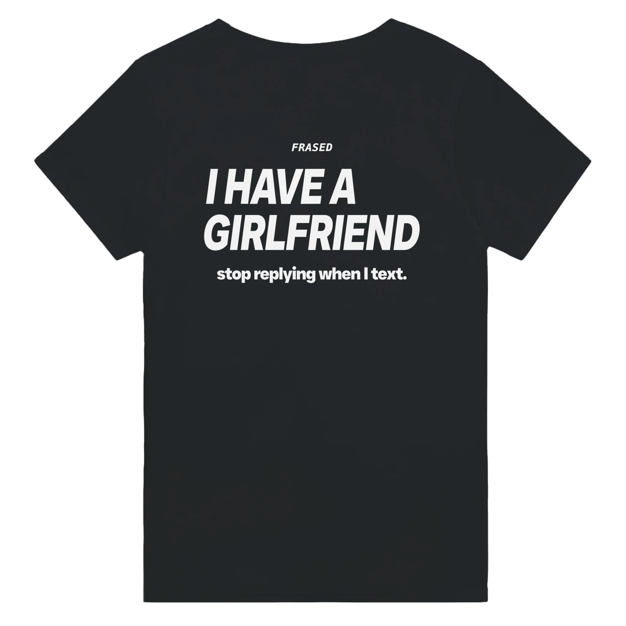 I HAVE A GIRLFRIEND - STOP REPLYING WHEN I TEXT. - Image 2
