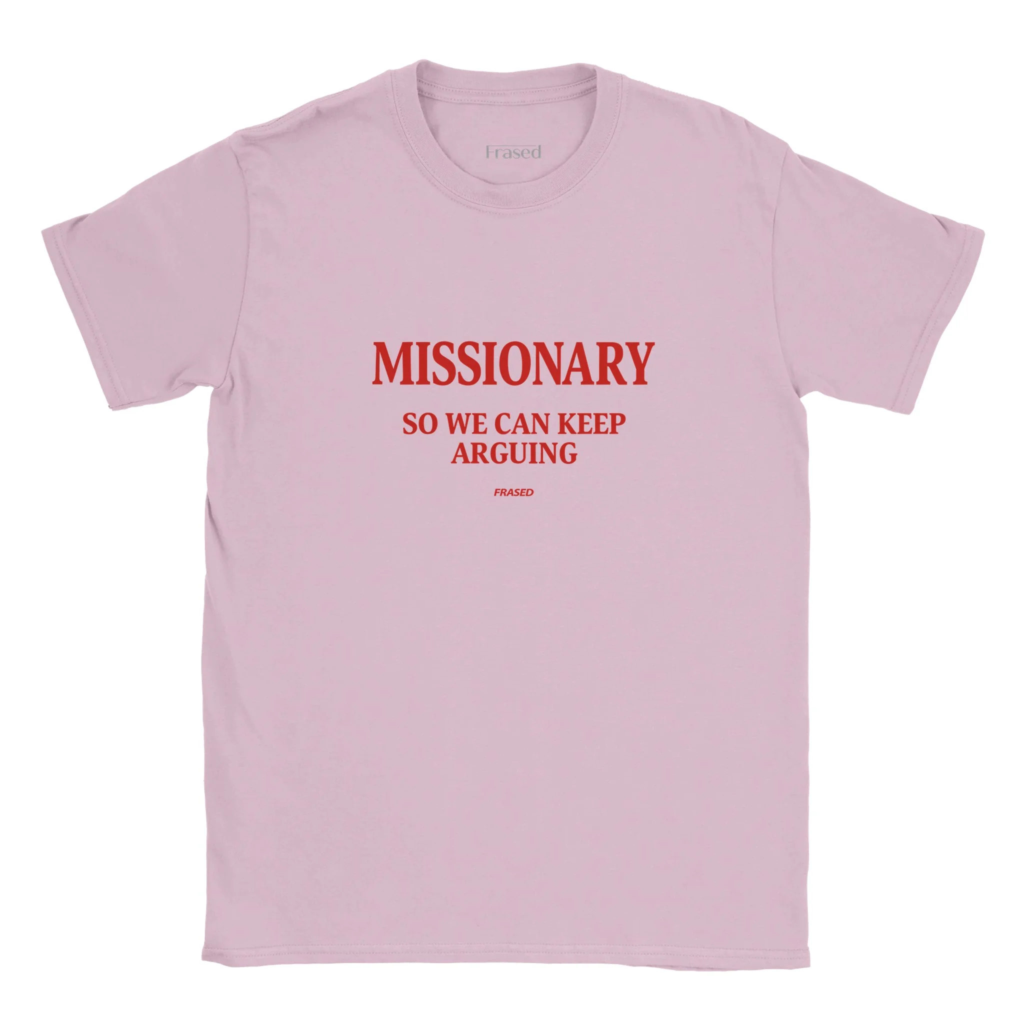 MISSIONARY SO WE CAN KEEP ARGUING - BABY TEE - Image 4