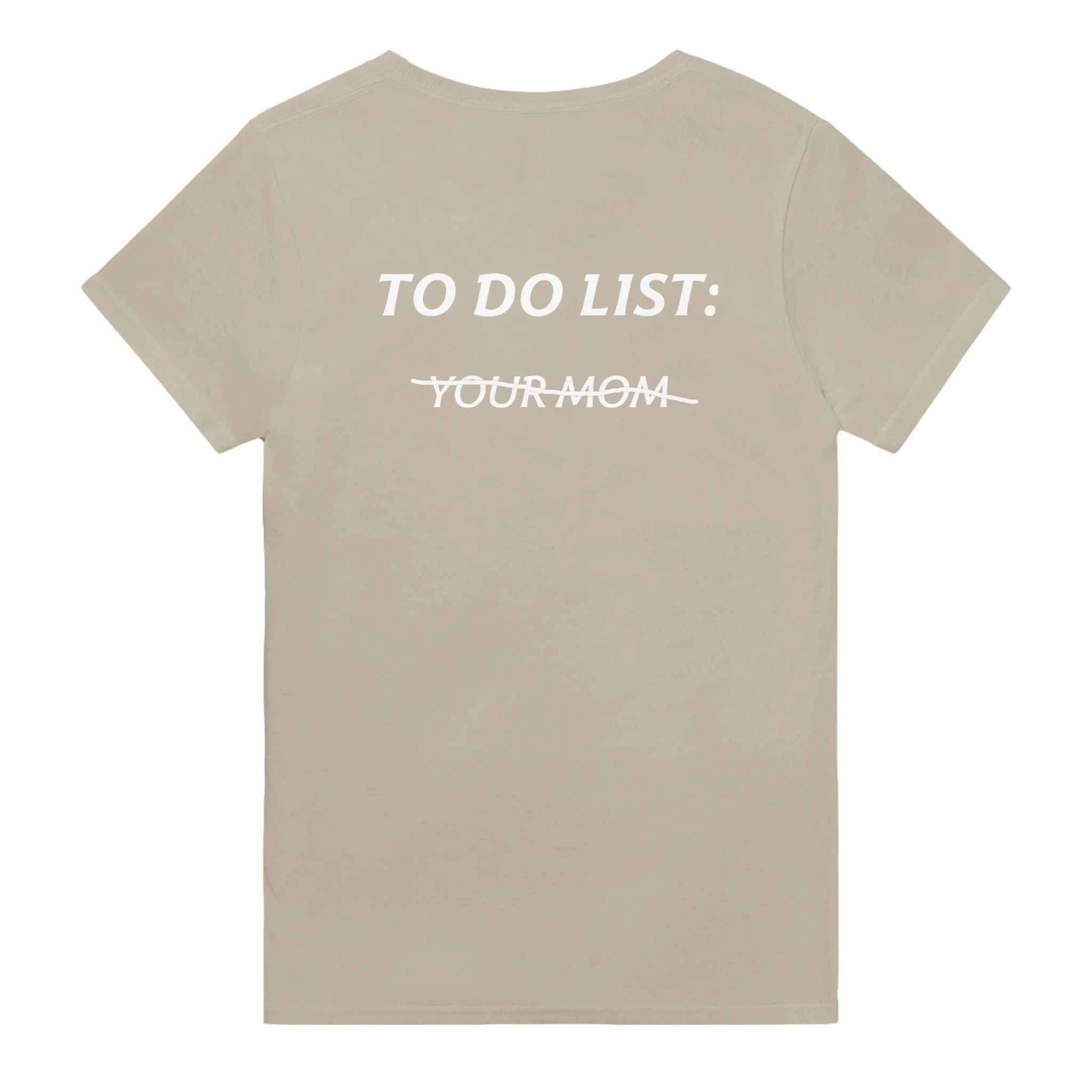 TO DO LIST: Y̶O̶U̶R̶ M̶O̶M̶ - Image 3