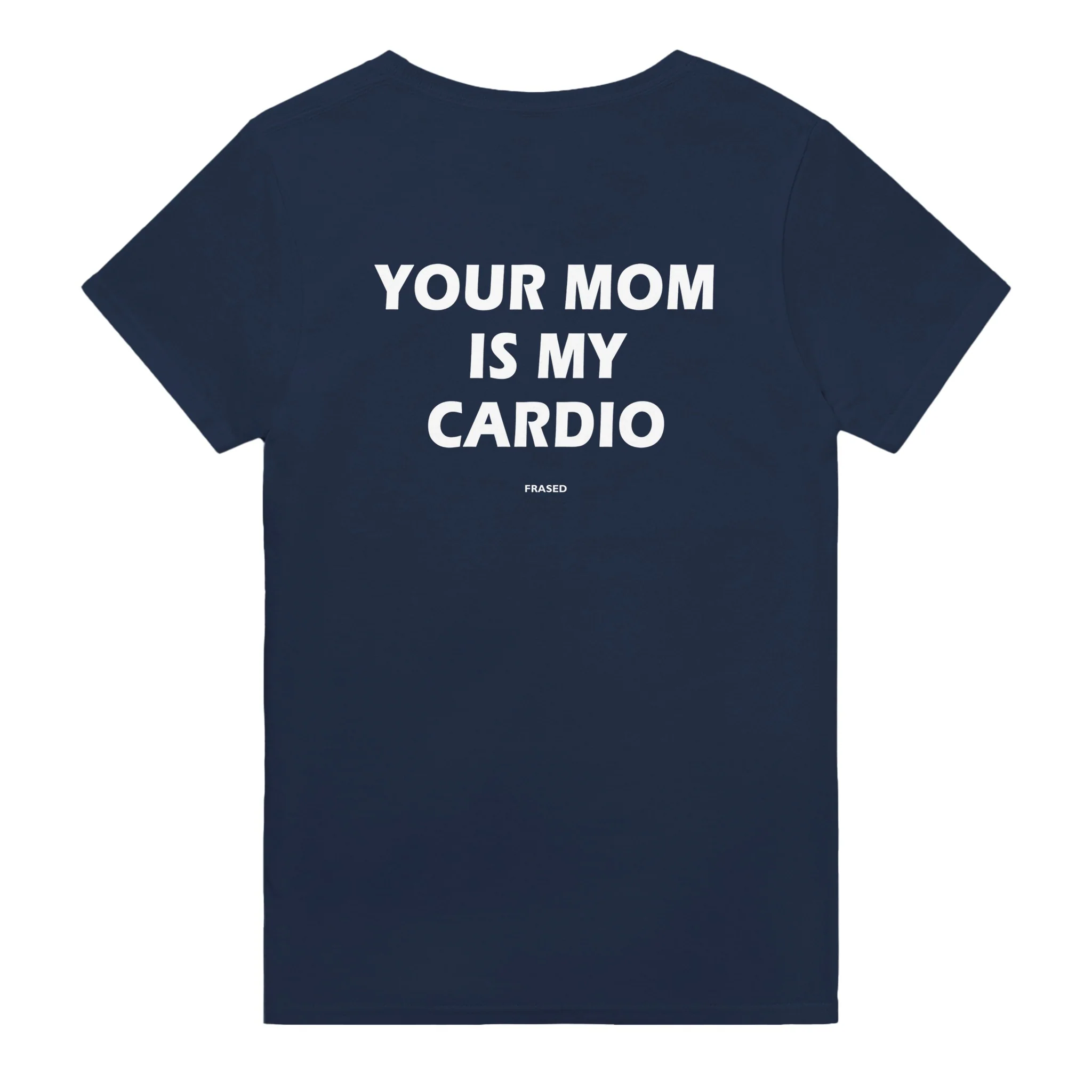 YOUR MOM IS MY CARDIO - Image 4